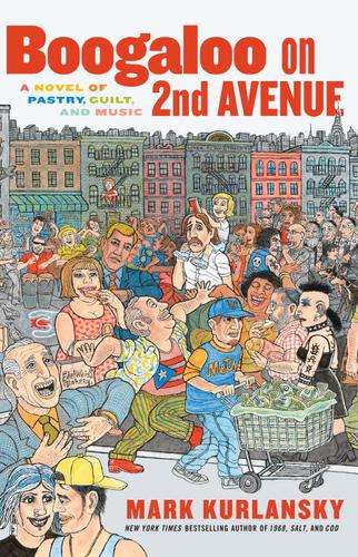 Mark Kurlansky: Boogaloo on 2nd Avenue (EBook, 2005, Random House Publishing Group)