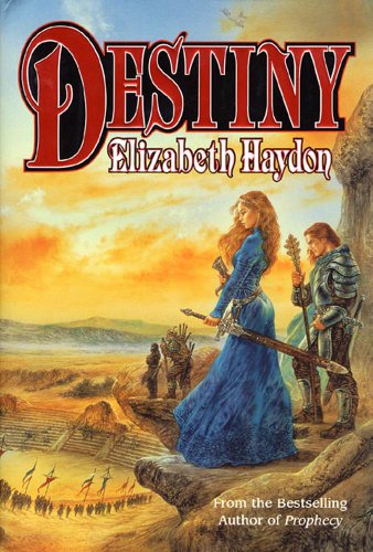 Elizabeth Haydon: Destiny (2002, Tor Fantasy)