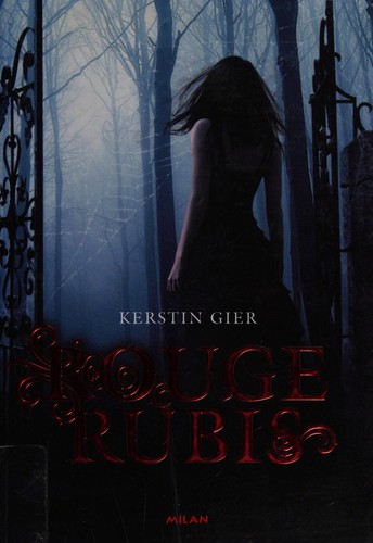 Kerstin Gier: Rouge rubis (French language, 2011, Milan)