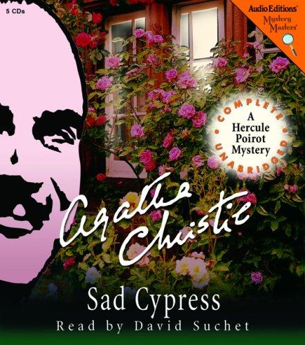Agatha Christie, David Suchet: Sad Cypress (2005, The Audio Partners, Mystery Masters)