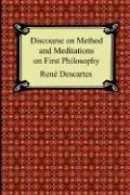 René Descartes: Discourse on Method And Meditations on First Philosophy (Paperback, Digireads.com)