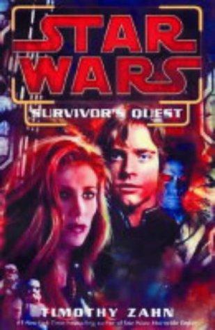 Timothy Zahn: Survivor's Quest (Star Wars) (Hardcover, 2004, Century)