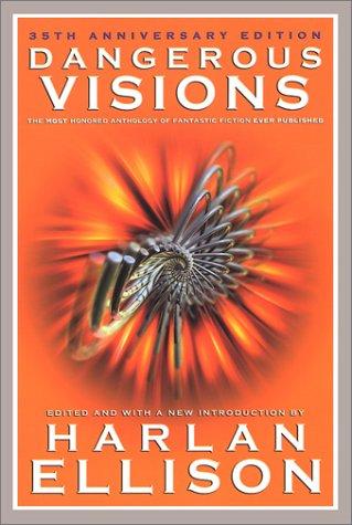 Harlan Ellison: Dangerous Visions (Paperback, 2002, I Books)