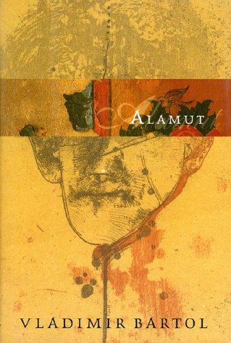 Vladimir Bartol: Alamut (Hardcover, 2005, Scala House Publishers)