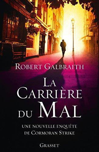 J.K. Rowling: La carrière du mal (French language, 2016)
