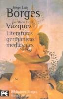 Jorge Luis Borges: Literaturas germánicas medievales (Paperback, 1978, Alianza)