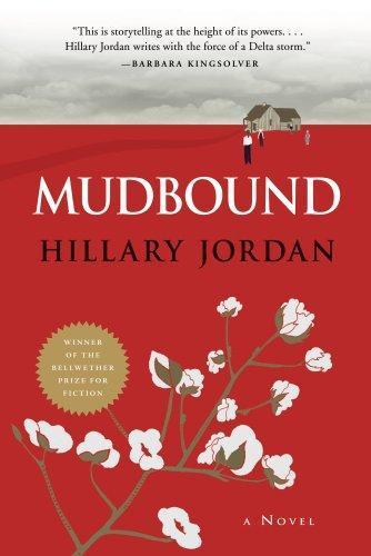 Hillary Jordan: Mudbound (2008)