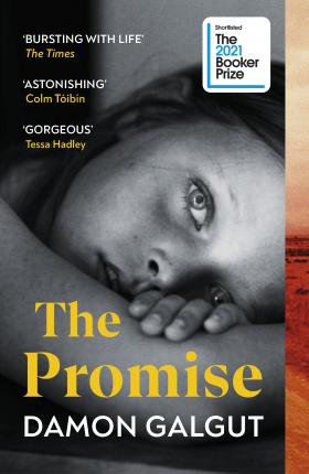 Damon Galgut: The Promise (Paperback, 2022, Penguin Random House)