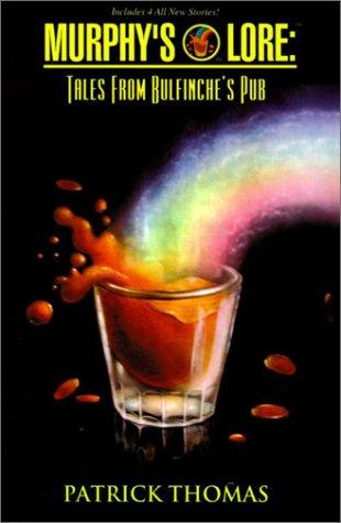 Patrick Thomas: Murphy's Lore  (Paperback, Padwolf Publishing,)