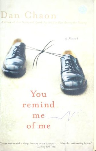 Dan Chaon: You Remind Me of Me (Paperback, 2005, Ballantine Books)