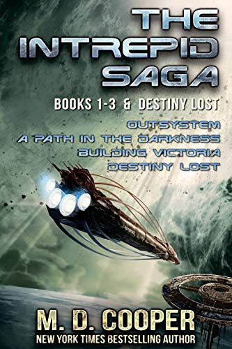 M. D. Cooper: The Complete Intrepid Saga & Destiny Lost (Paperback, 2017, Createspace Independent Publishing Platform, CreateSpace Independent Publishing Platform)