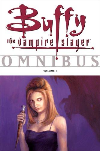 Eric Powell, Joss Whedon, Others, Joe Bennett: Buffy the Vampire Slayer Omnibus, Vol. 1 (Paperback, 2007, Dark Horse)