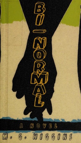 M. G. Higgins: Bi-normal (2013)