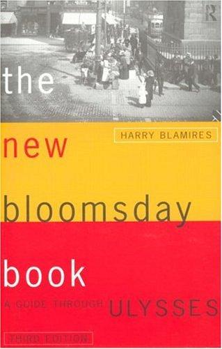 Harry Blamires: The new Bloomsday book (1996, Routledge)