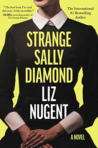 Liz Nugent: Strange Sally Diamond (Paperback, Simon & Schuster)