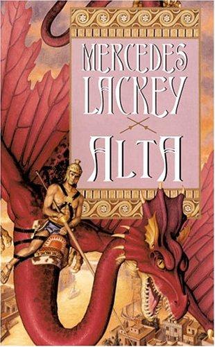 Mercedes Lackey: Alta (The Dragon Jousters, Book 2) (2005, DAW)