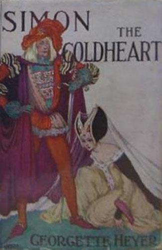 Georgette Heyer: Simon the Coldheart (1938, William Heinemann)