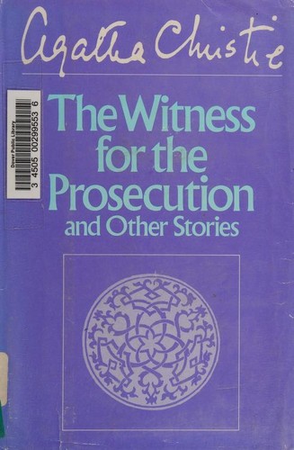 Agatha Christie: The witness for the prosecution and other stories (1985, Dodd, Mead)