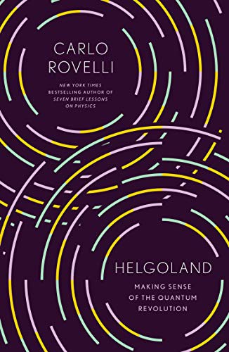 Erica Segre, Simon Carnell, Carlo Rovelli: Helgoland (Hardcover, 2021, Riverhead Books)