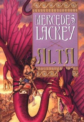 Mercedes Lackey: Alta (2004, DAW Hardcover)