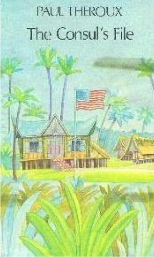 Paul Theroux: The consul's file (1978, Penguin)