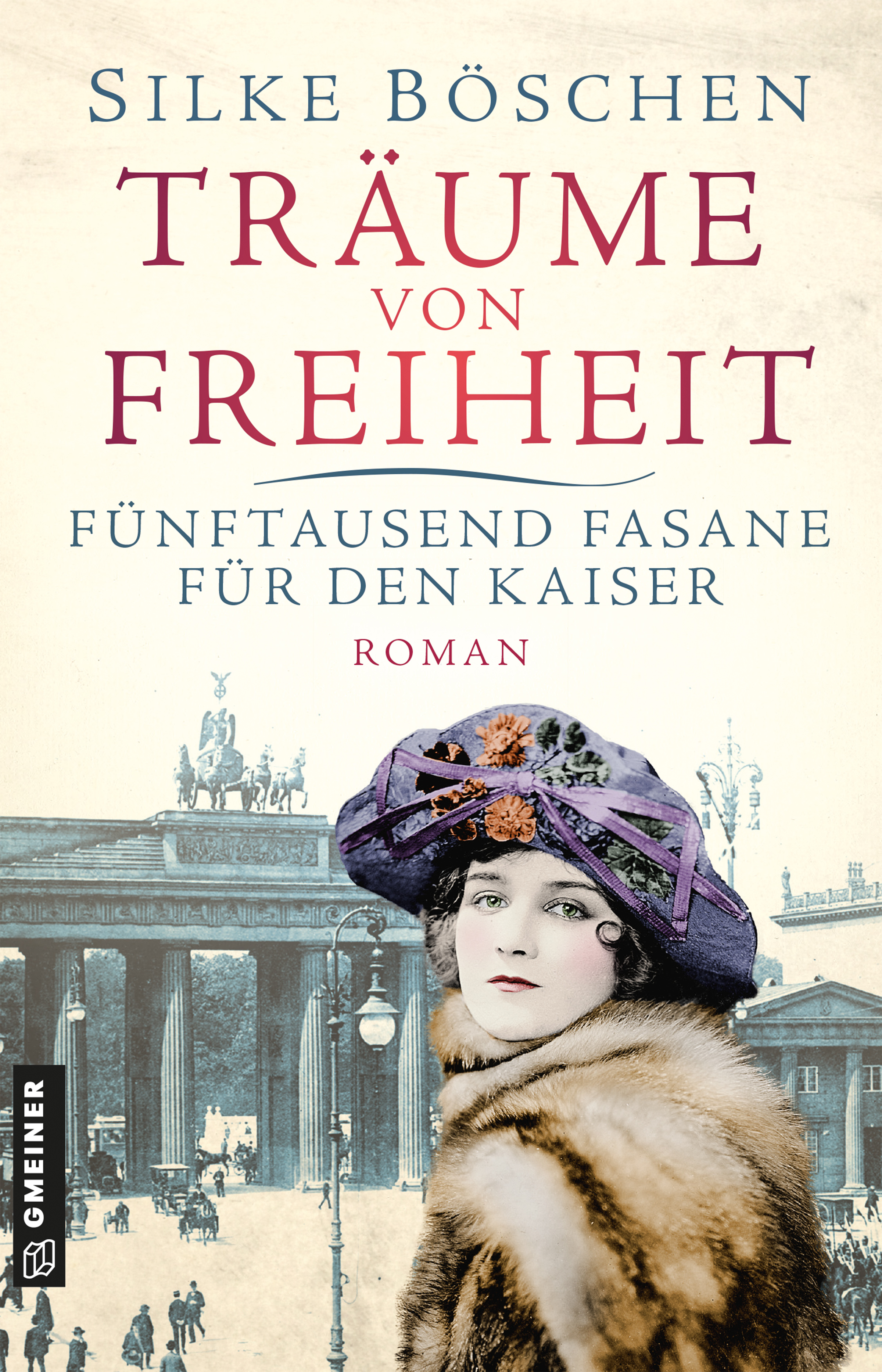 Silke Böschen: Fünftausend Fasane für den Kaiser (Paperback, German language, Gmeiner)
