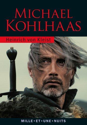 Heinrich von Kleist: Michael Kohlhaas (French language, 2013)