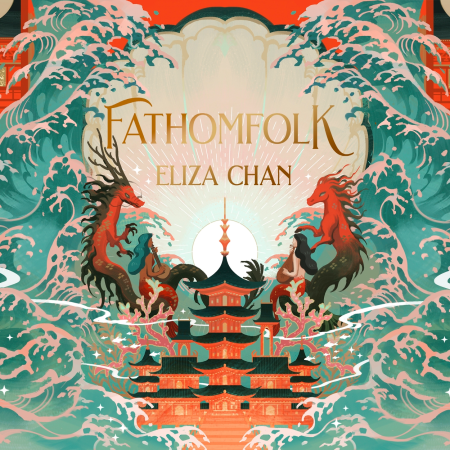 Eliza Chan: Fathomfolk (AudiobookFormat, 2024, Little, Brown Book Group Limited)