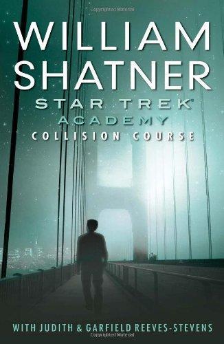 Judith Reeves-Stevens, Garfield Reeves-Stevens, William Shatner: Collision Course (2008)