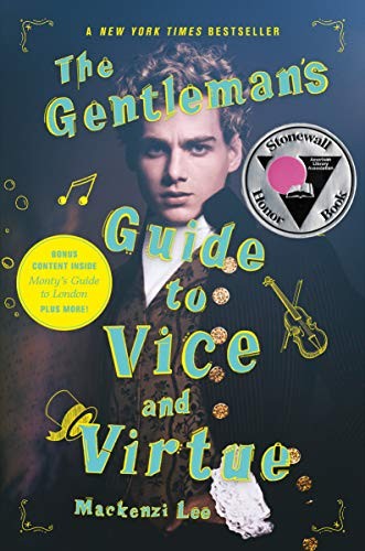 Mackenzi Lee: The Gentleman's Guide to Vice and Virtue (Paperback, 2018, Katherine Tegen Books)