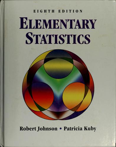 Robert Russell Johnson: Elementary statistics. (2000, Duxbury)