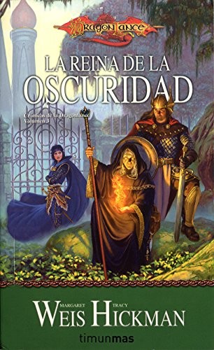 Tracy Hickman, Margaret Weis, Marta Pérez: Crónicas de la Dragonlance nº 03/03 La Reina de la Oscuridad (Paperback, Minotauro, MINOTAURO)