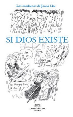 Joann Sfar: Si dios existe