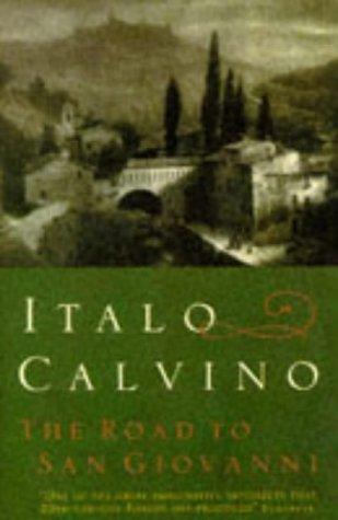 Italo Calvino: The Road to San Giovanni (Vintage Classics) (Paperback, 1994, Vintage)
