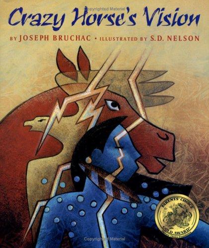 Joseph Bruchac: Crazy horse's vision (2000, Lee & Low Books)