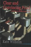 Kate Wilhelm: Clear and convincing proof (2003, Thorndike Press)