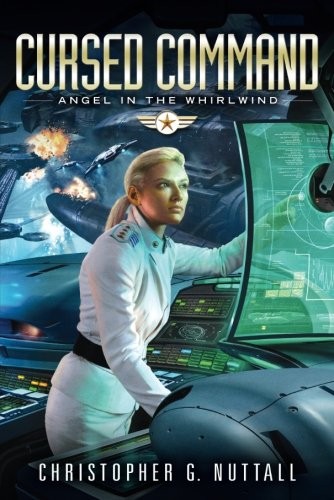 Christopher G. Nuttall: Cursed Command (Paperback, 2017, 47North)