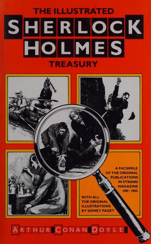 Arthur Conan Doyle: The Illustrated Sherlock Holmes Treasury (Hardcover, 1984, Guild Publishing)
