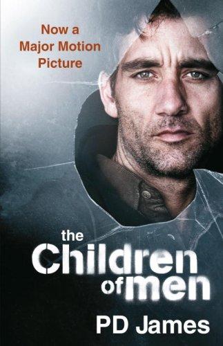 P. D. James: The Children of Men (Paperback, 2006, Vintage)