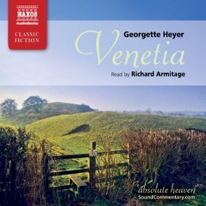Georgette Heyer, Richard Armitage: Venetia (AudiobookFormat, 2010, Naxos Audiobooks)