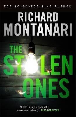 Richard Montanari: Stolen Ones (2013)