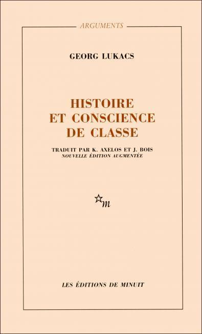 György Lukács: Histoire et Conscience de Classe (French language, 1960, Les Éditions de Minuit)