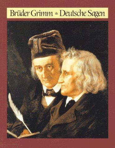 Wilhelm Grimm, Brothers Grimm, Hans-Jörg Uther: Deutsche Sagen. (Hardcover, German language, 1993, Diederichs GmbH & Co. KG, Verlag Eugen)
