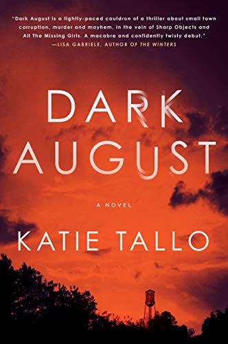 Katie Tallo: Dark August (Paperback, 2020, Harper Paperbacks)