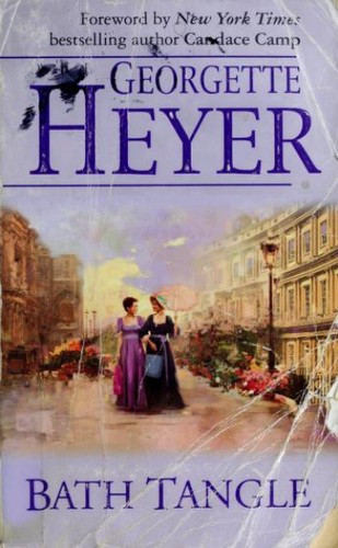Georgette Heyer: Bath Tangle (2004, Harlequin)