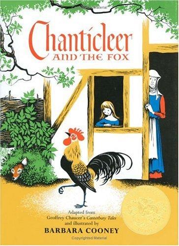 Geoffrey Chaucer, Barbara Cooney: Chanticleer and the Fox (Hardcover, 1961, HarperCollins)