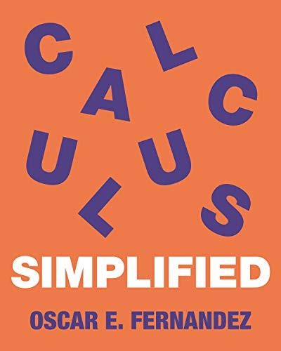 Oscar Fernandez: Calculus Simplified (Paperback, 2019, Princeton University Press)