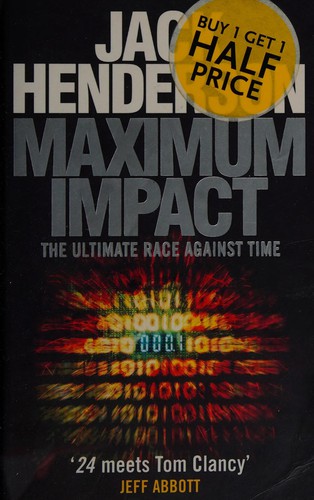 Jack Henderson: Maximum impact (2008, Sphere)