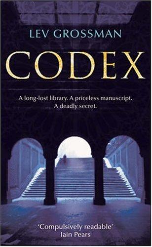 Lev Grossman: Codex (2005, Arrow)