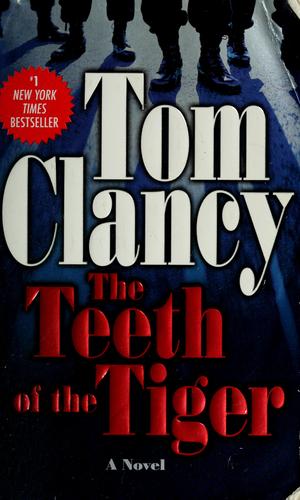 Tom Clancy: The teeth of the tiger (2004, Berkley Books)